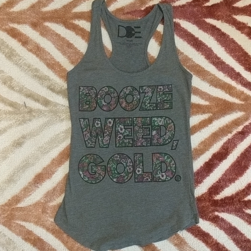 Booze, weed, gold. Tank top